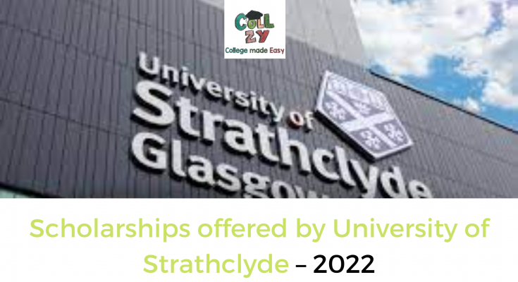 Scholarships offered by University of Strathclyde – 2022