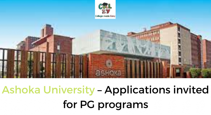 Ashoka University – Applications invited for PG programs