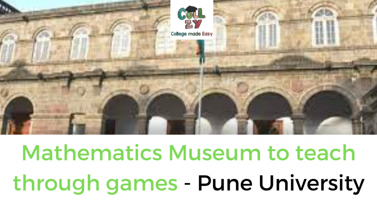 Mathematics Museum to teach through games - Pune University
