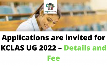 Applications are invited for KCLAS UG 2022 – Details and Fee