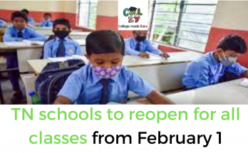 TN schools to reopen for all classes from February 1