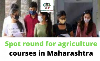 Spot round for agriculture courses in Maharashtra