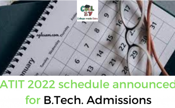ATIT 2022 schedule announced for B.Tech. Admissions