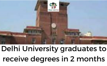 Delhi University graduates to receive degrees in 2 months