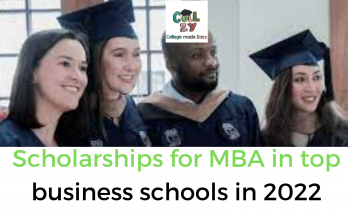 Scholarships for MBA in top business schools in 2022
