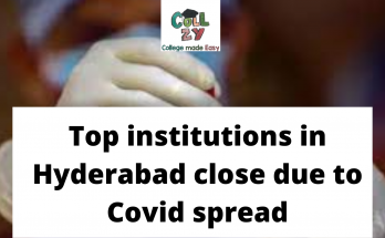 Top institutions in Hyderabad close due to Covid spread