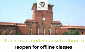 DU campus under consideration to reopen for offline classes