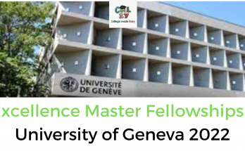 Excellence Master Fellowships – University of Geneva 2022