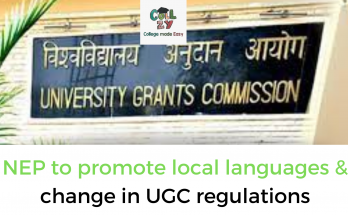 NEP to promote local languages & change in UGC regulations