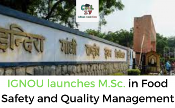IGNOU launches M.Sc. in Food Safety and Quality Management